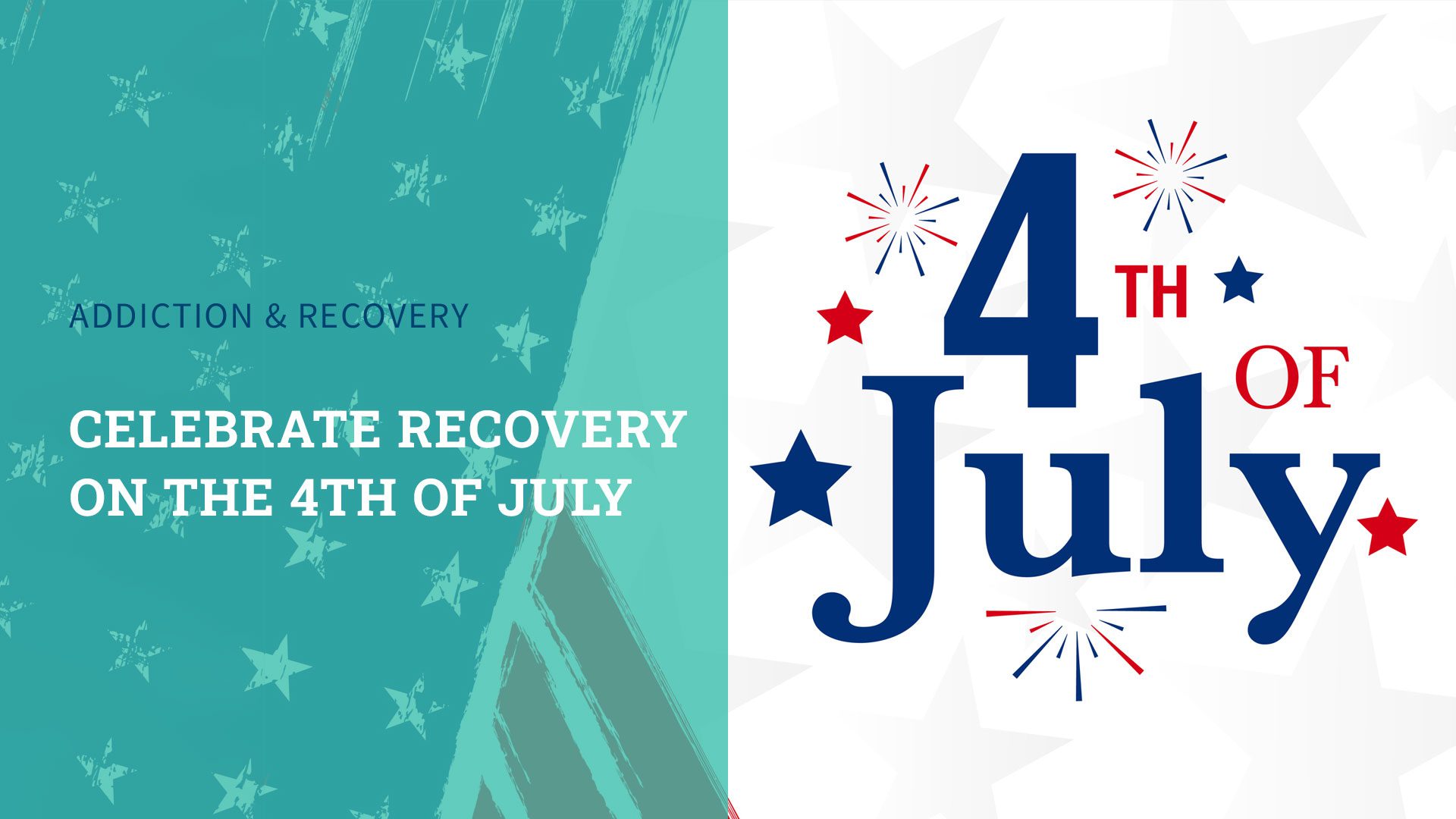 Celebrate Recovery on the 4th of July