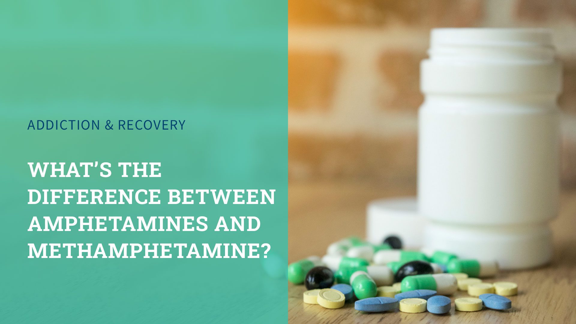 What’s the Difference Between Amphetamines and Methamphetamine?