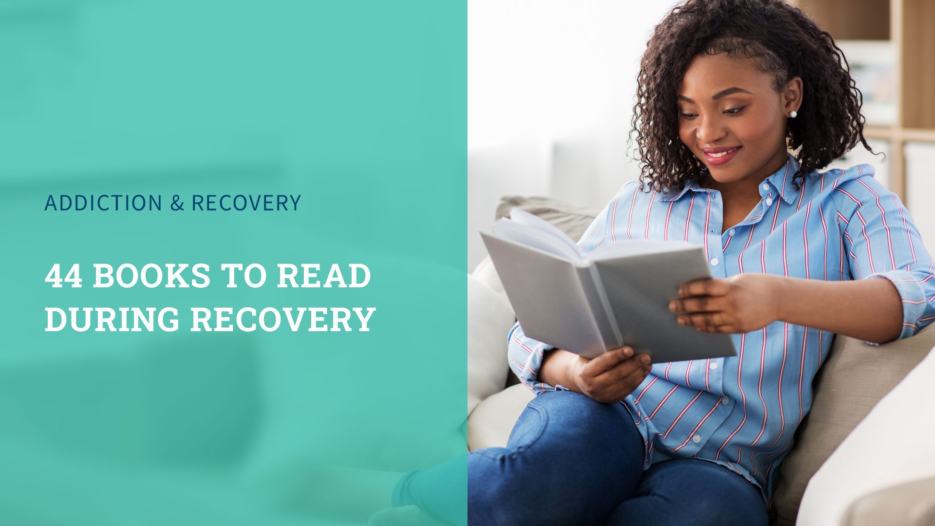 44 Helpful Books to Read During Recovery
