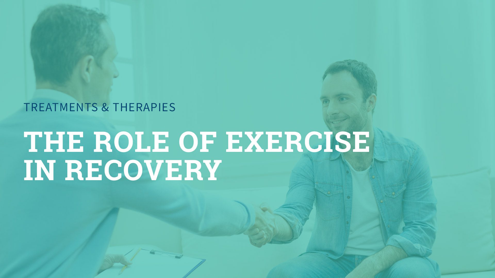 The Role of Exercise in Recovery