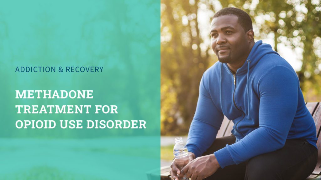 Methadone Treatment for Opioid Use Disorder | Pinnacle Treatment Centers