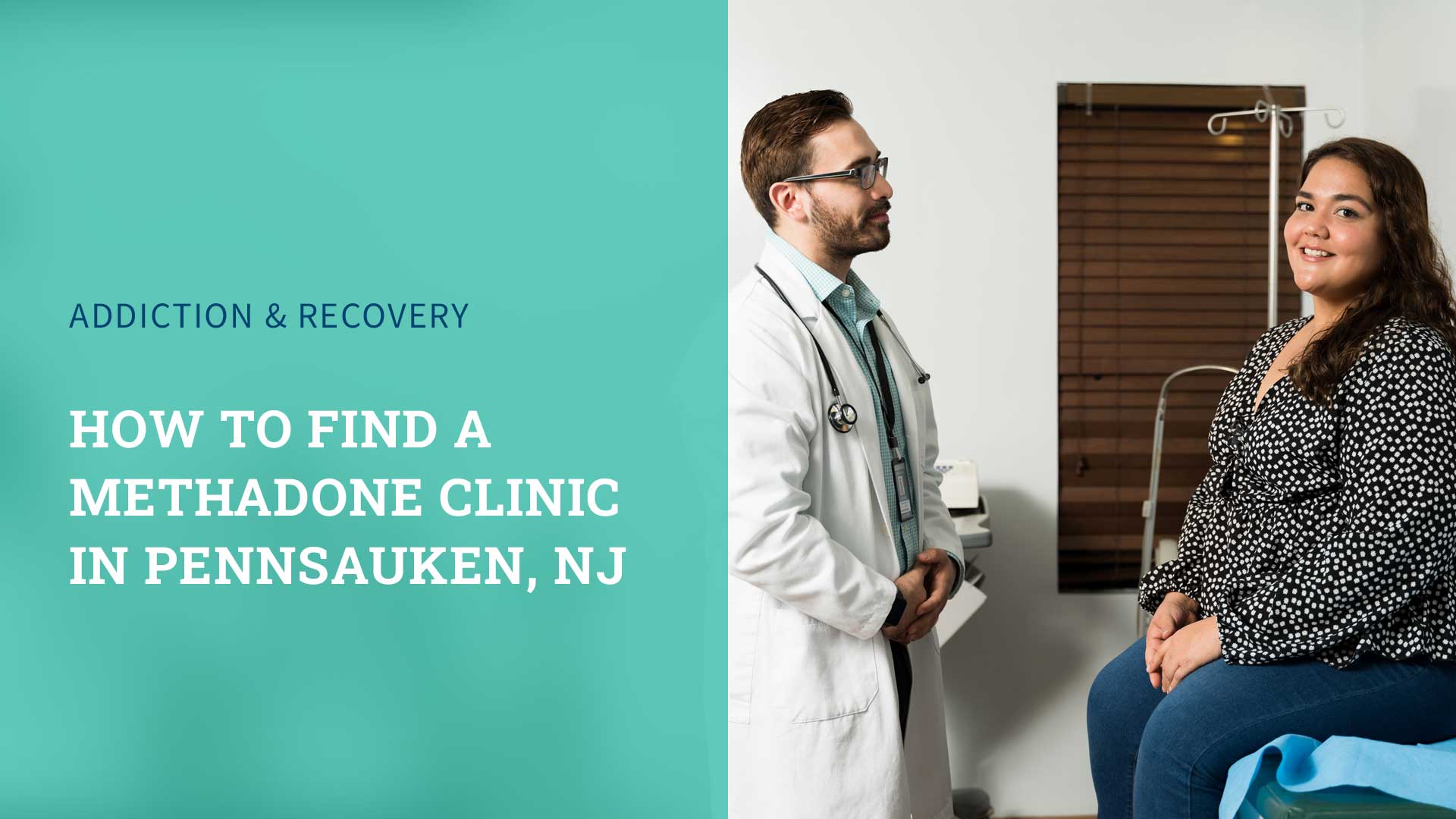 Finding a Methadone Clinic in Pennsauken, NJ