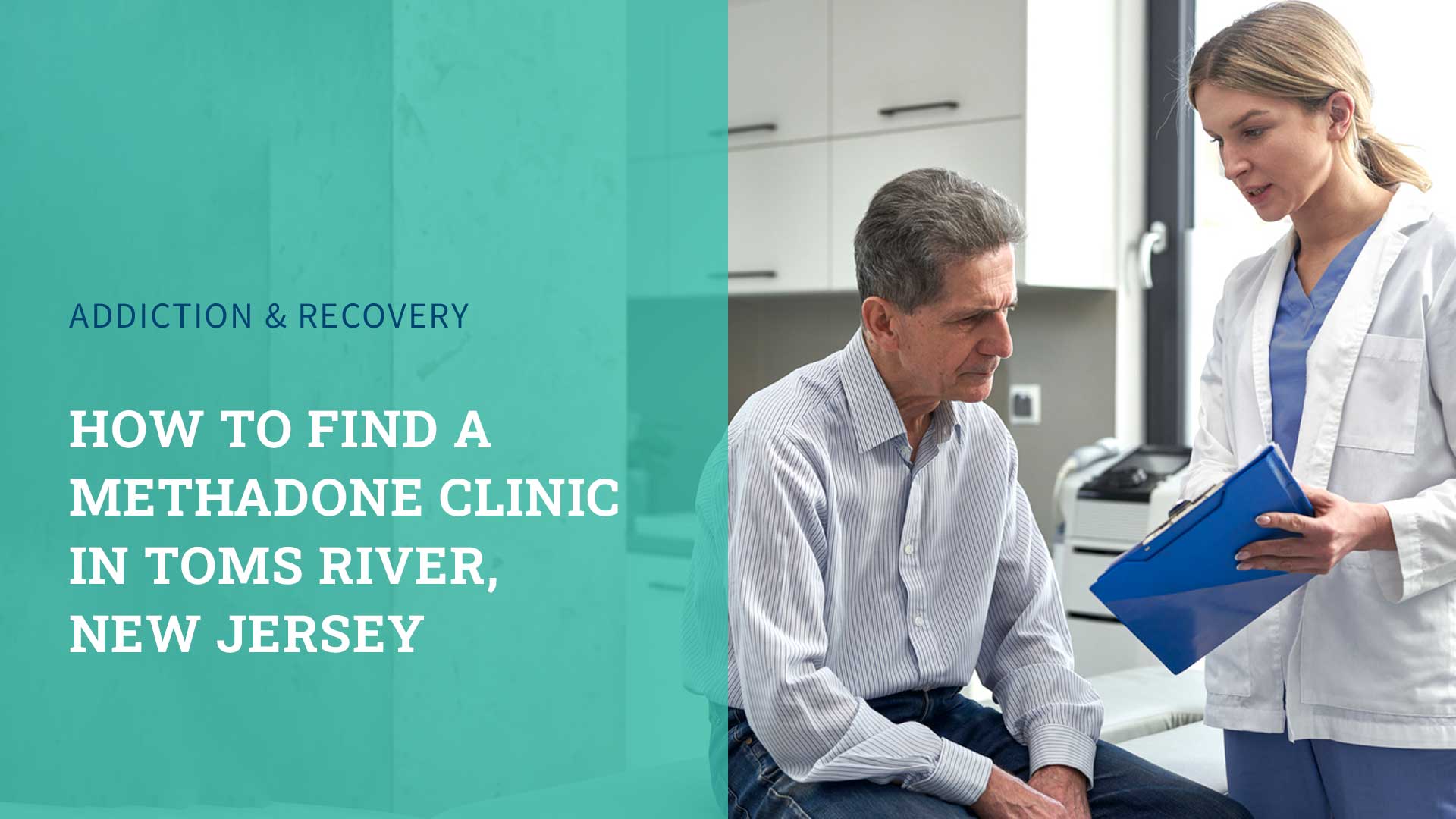 How to Find a Methadone Clinic in Toms River, New Jersey