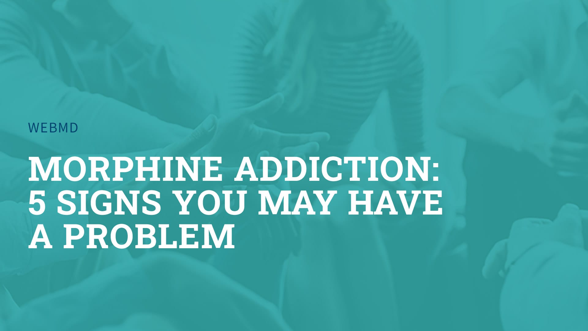 morphine addiction: 5 signs you may have a problem