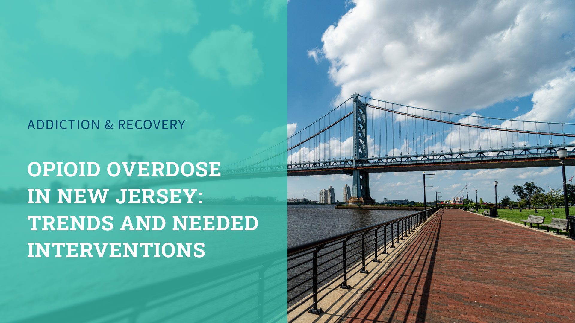 Opioid Overdose in New Jersey: Trends and Needed Interventions