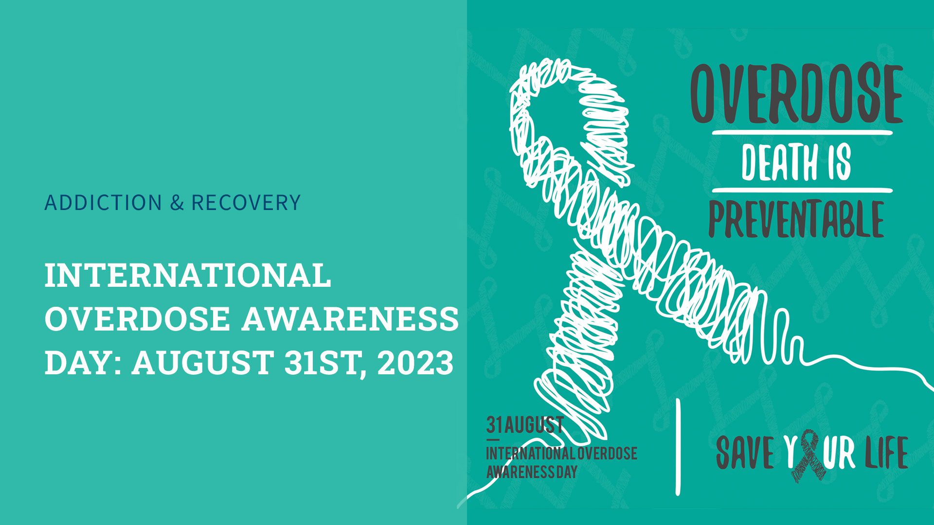 International Overdose Awareness Day: August 31st, 2023